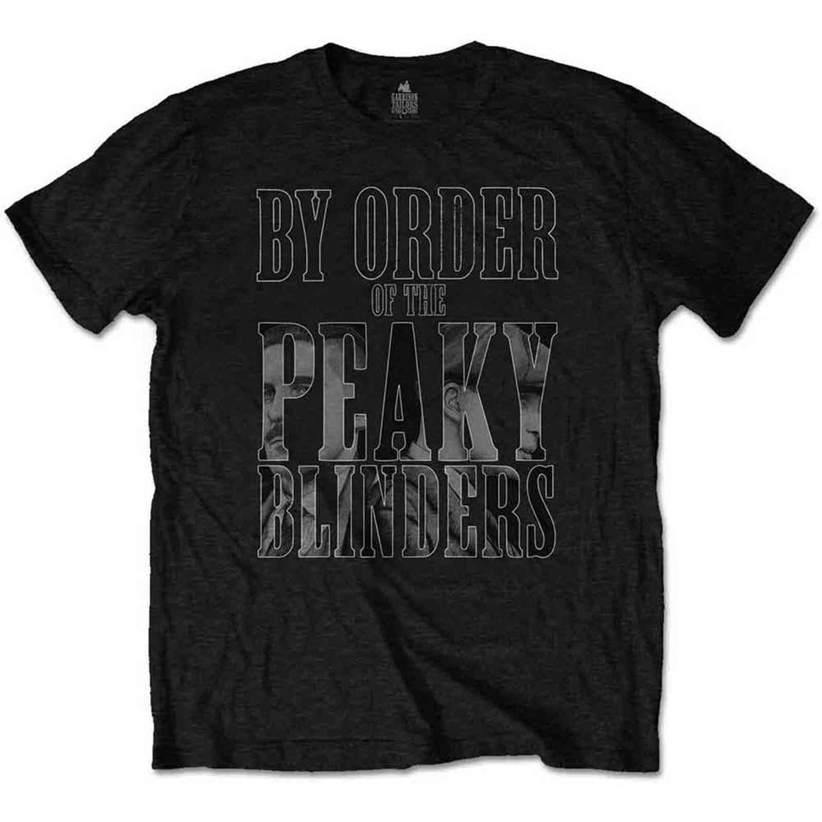 PEAKY BLINDERS - BY ORDER INFILL - T-Shirt noir